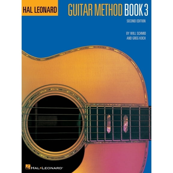 Hal Leonard Guitar Method (Songbooks) Hal Leonard Guitar Method Book 3: Book Only, Book 3, (Paperback)