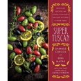 thumbnail image 1 of Super Tuscan: Heritage Recipes and Simple Pleasures from Our Kitchen to Your Table, 1 of 3