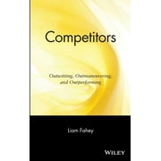 Competitors: Outwitting, Outmaneuvering, and Outperforming (Hardcover)