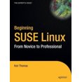 thumbnail image 1 of Beginning Suse Linux: From Novice to Professional, 1 of 1