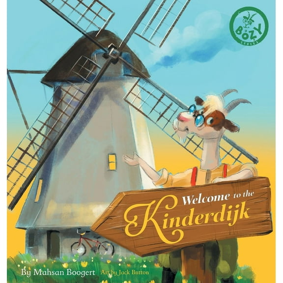 Welcome to the Kinderdijk, (Hardcover)