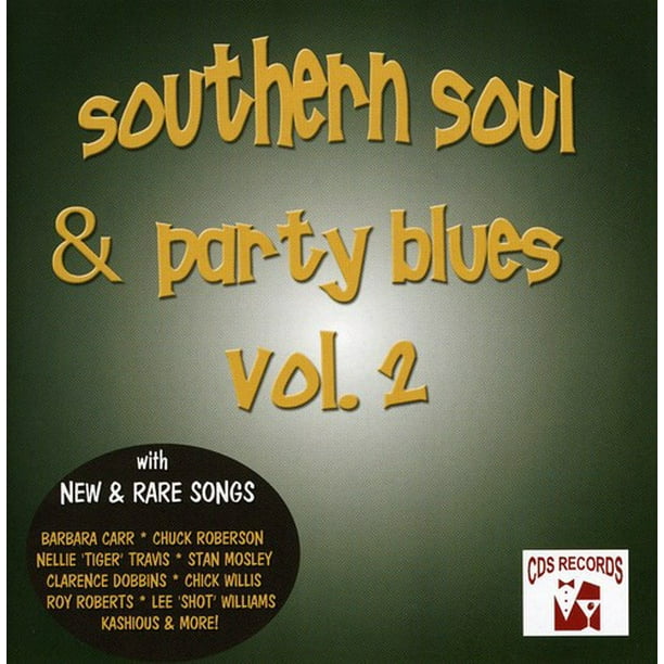 Southern Soul & Party Blues Vol. 2Southern Soul & Party Blues [CD