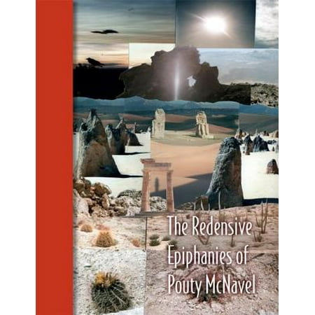 The Redensive Epiphanies of Pouty Mcnavel - eBook