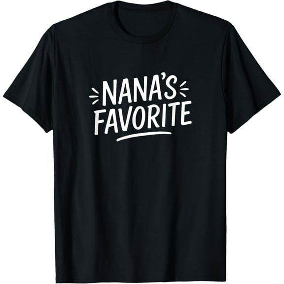 Nana's Favorite Graphic Womens T-Shirt