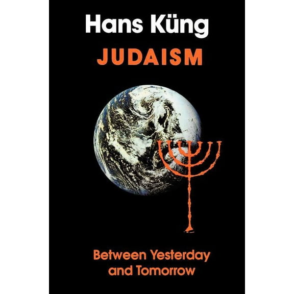 Judaism Judaism: Between Yesterday and Tomorrow, Book 1, (Paperback)
