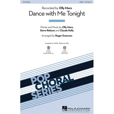 Hal Leonard Dance with Me Tonight SATB by Olly Murs arranged by Roger