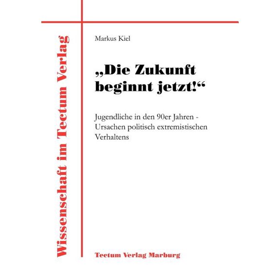 Die Zukunft beginnt jetzt!, (Paperback)