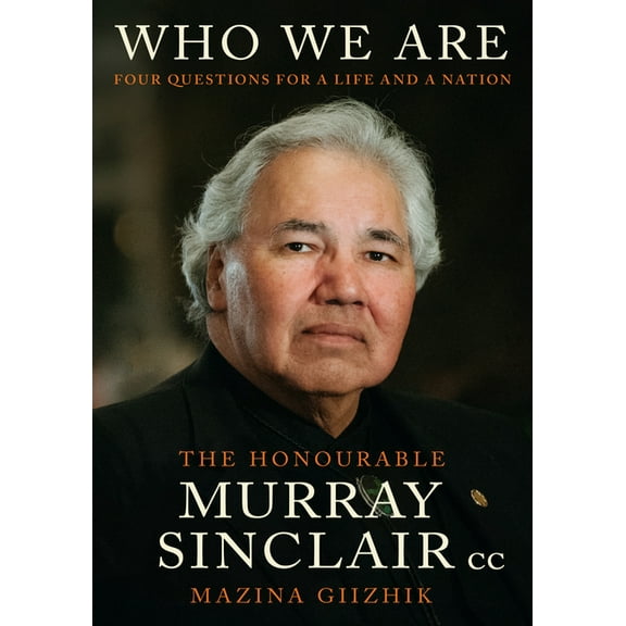 Who We Are: Four Questions for a Life and a Nation, (Hardcover)