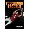 thumbnail image 3 of Touchdown Trouble, Fred Bowen Paperback, 3 of 3