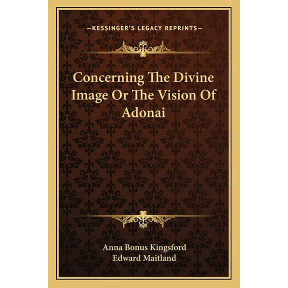 Concerning The Divine Image Or The Vision Of Adonai (Paperback)