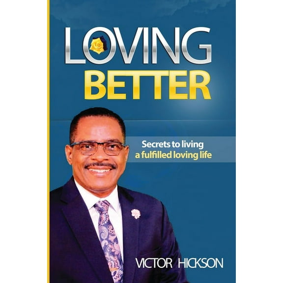 Loving Better, (Paperback)