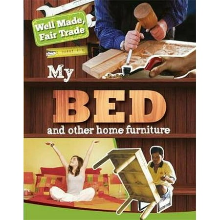 - Well Made, Fair Trade: My Bed and Other Home Essentials
