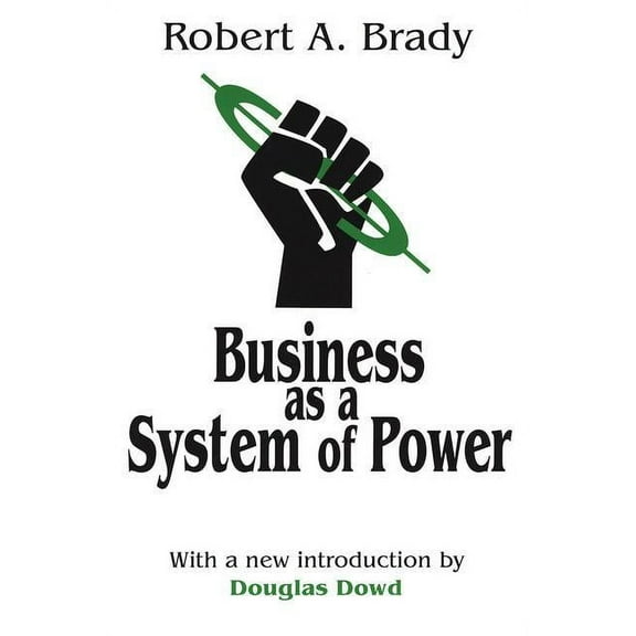 Business as a System of Power, (Paperback)