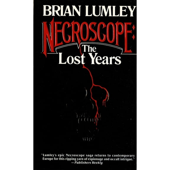 Necroscope: The Lost Years Necroscope: The Lost Years, Book 1, (Paperback)