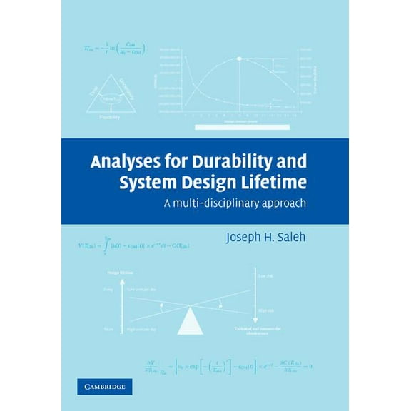 Cambridge Aerospace Analyses for Durability and System Design Lifetime: A Multidisciplinary Approach, Book 23, (Paperback)