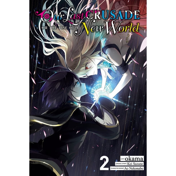 Our Last Crusade or the Rise of a New World, Vol. 2 (manga) - Walmart