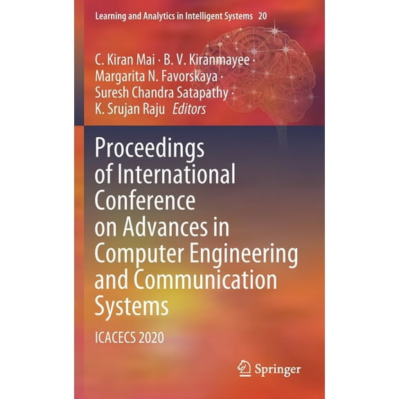 Learning and Analytics in Intelligent Sy Proceedings of International Conference on Advances in Computer Engineering and Communication Systems: Icacecs 2020, Book 20, (Hardcover)