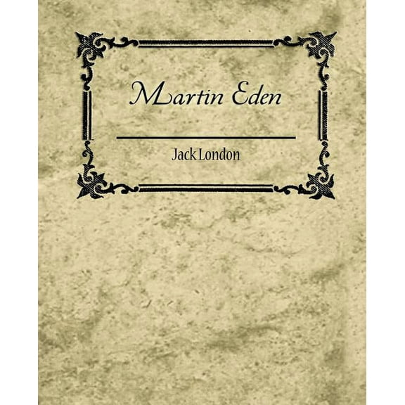 Martin Eden - Jack London (Paperback)