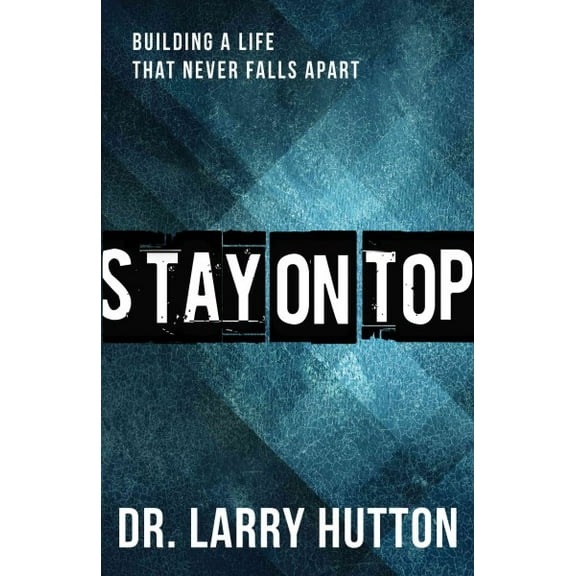 Stay on Top (Paperback)