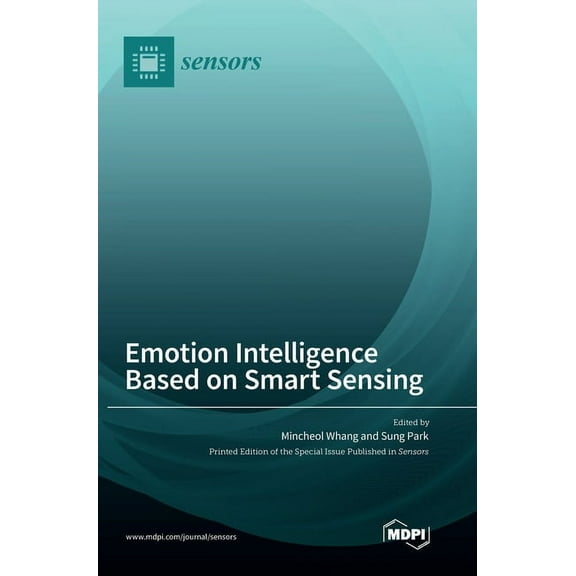 Emotion Intelligence Based on Smart Sensing, (Hardcover)