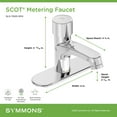 thumbnail image 3 of SCOT Metering Lavatory Faucet with 4 in. Deck Plate in Polished Chrome (0.5 GPM), 3 of 3