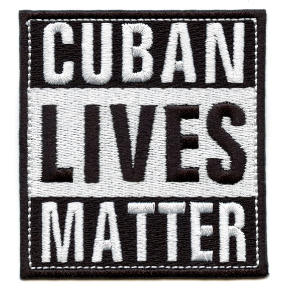 Cuban Lives Matter Patch Social Movement Embroidered Iron On