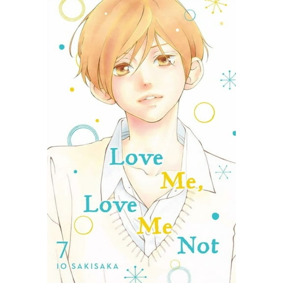 Love Me, Love Me Not Love Me, Love Me Not, Vol. 7, (Paperback)