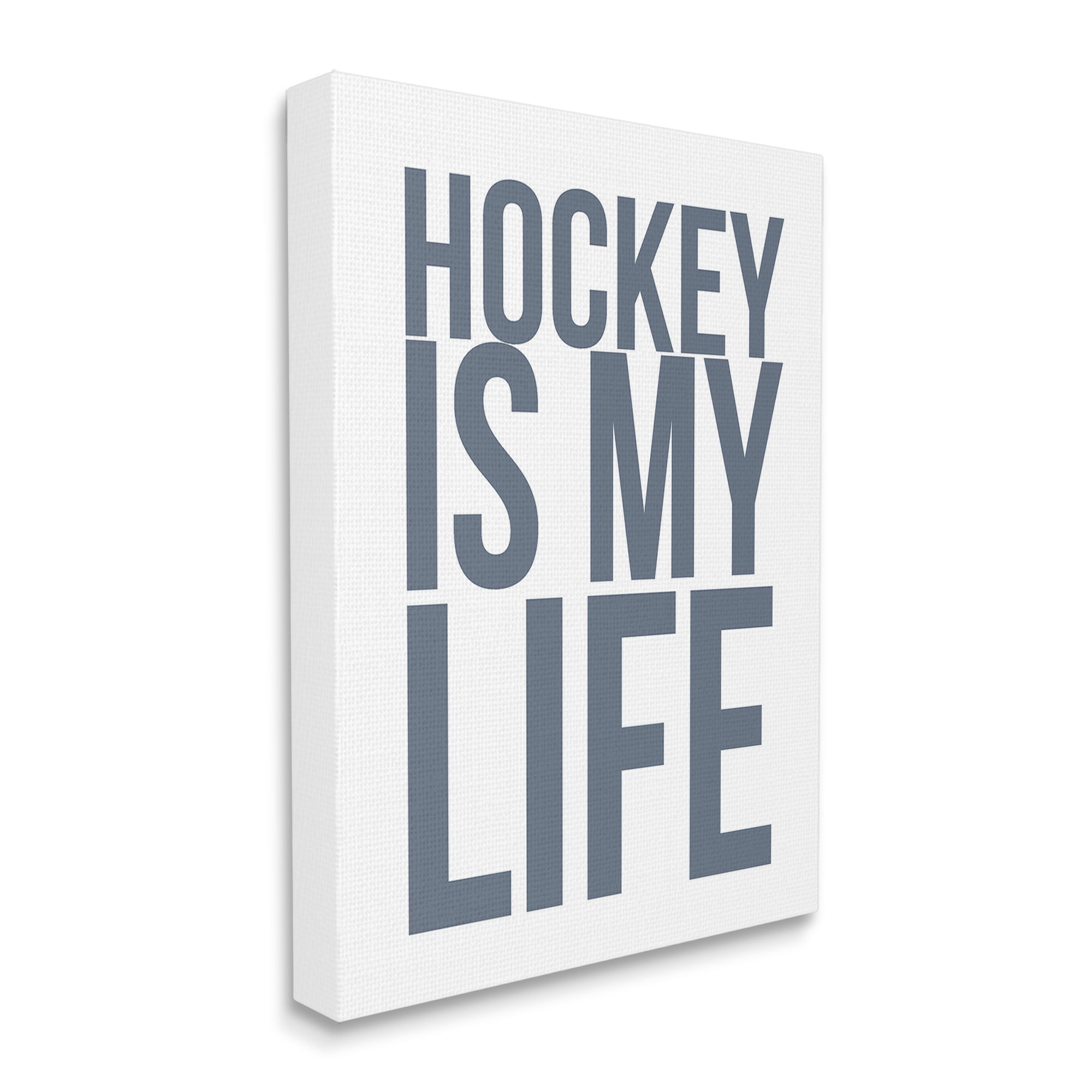 Stupell Industries Hockey Is Life Sports Painting Gallery Wrapped Canvas Art Print Wall Art, 24 x 30