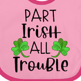 thumbnail image 4 of Inktastic Part Irish All Trouble St. Patrick's Day with Green Clovers Boys or Girls Baby Bib, 4 of 4