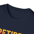 thumbnail image 3 of Retired 2025 I worked my Whole Life for this Shirt T-Shirt, 3 of 4