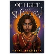 Of Light and Shadow by Tanaz Bhathena 2023 Paperback NEW
