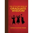 thumbnail image 2 of Little Books: The Little Red Book of Graduate Wisdom (Hardcover), 2 of 2
