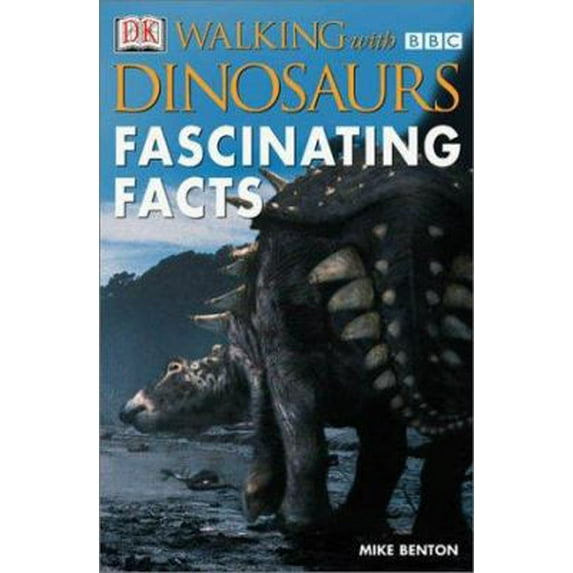 Pre-Owned Walking With Dinosaurs: Fascinating Facts (Paperback) 078947168X 9780789471680