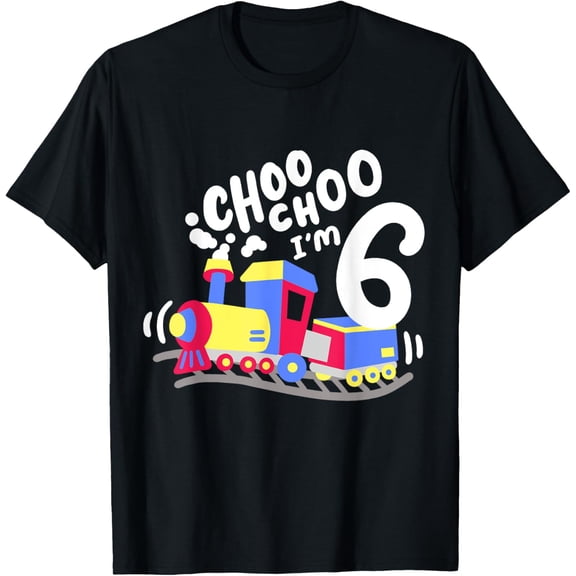 6th Train Birthday Party Choo Choo I'm 6 Six Years Old Boys T-Shirt