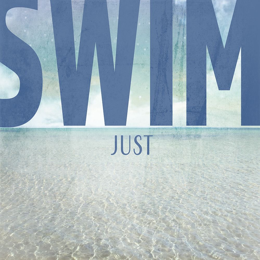 Signs_SeaLife_Typography_JustSwim Poster Print - LightBoxJournal (24 x 24)
