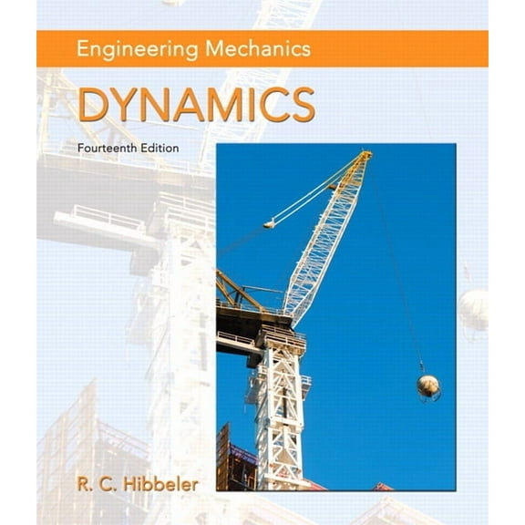 Engineering Mechanics: Dynamics, (Hardcover)