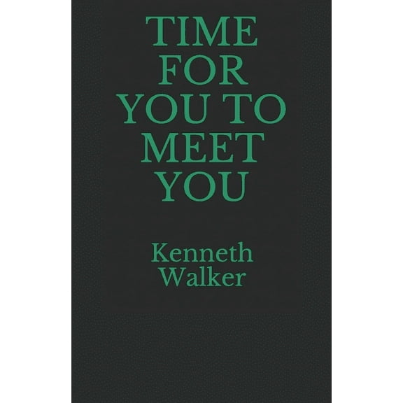 Time for You to Meet You (Paperback)