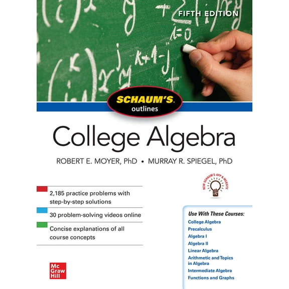 Schaum's Outline of College Algebra, Fifth Edition, (Paperback)