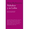 thumbnail image 1 of NABOKOV Y SU LOLITA PAGINAS DE ESPUMA NINA BERBEROVA, 1 of 1