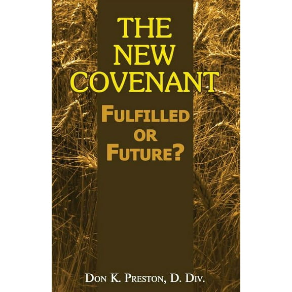 The New Covenant (Paperback)