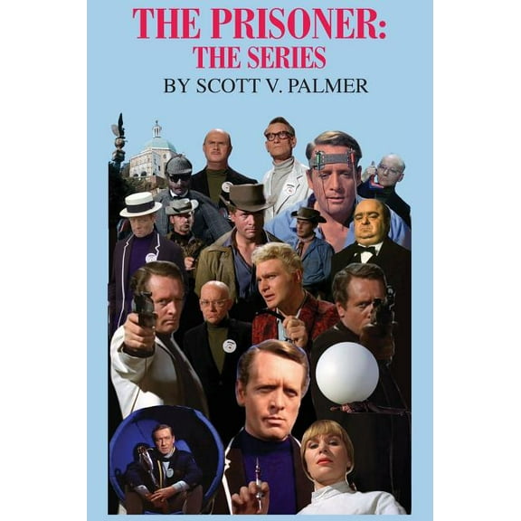 The Prisoner: The Series, (Hardcover)