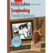 Creating Keepsakes : Scrapbooking Family Heritage, Used [Paperback]