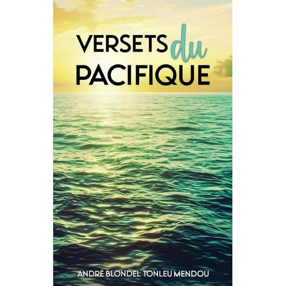 Versets du Pacifique, (Hardcover)