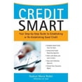 thumbnail image 1 of Pre-Owned Credit Smart: Your Step-by-Step Guide to Establishing or Re-Establishing Good Credit (Paperback) 1572483695 9781572483699, 1 of 1