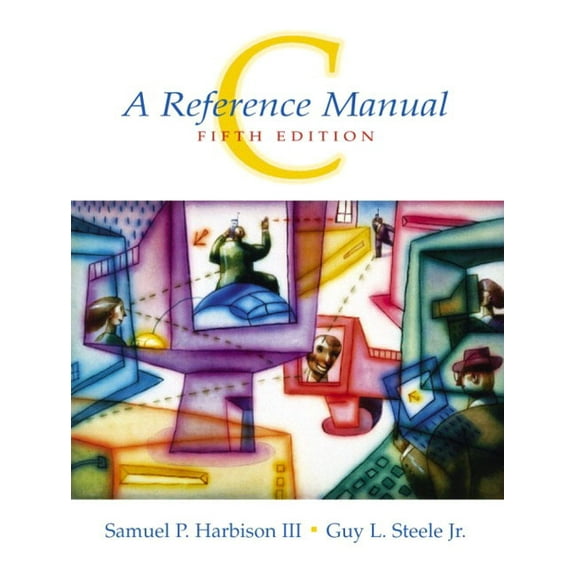 C: A Reference Manual, (Paperback)