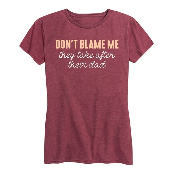 Instant Message - Don't Blame Me - Women's Short Sleeve Graphic T-Shirt