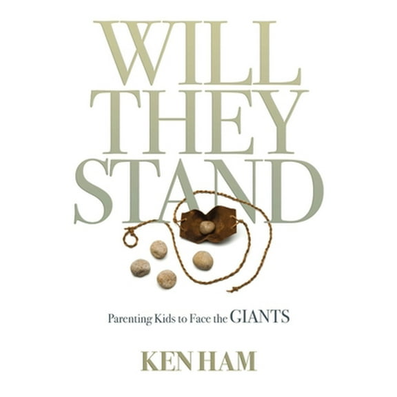 Pre-Owned Will They Stand: Parenting Kids to Face the Giants (Hardcover) 1683442563 9781683442561
