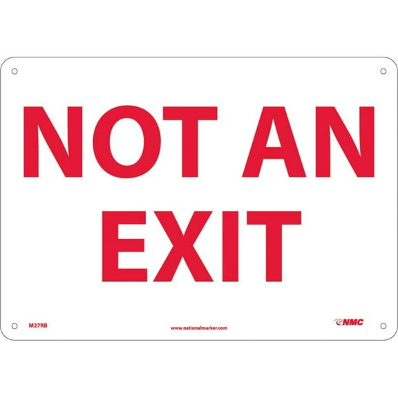 NOT AN EXIT SIGN