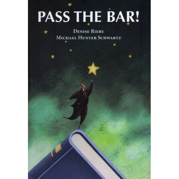 Pre-Owned Pass the Bar! (Paperback) 1594601658 9781594601651