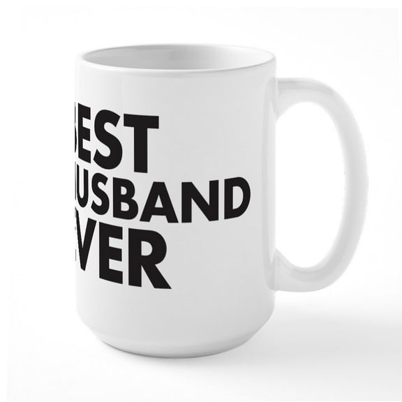 CafePress - Best Husband Ever Large Mug - 15 oz Ceramic Large White Novelty Mug